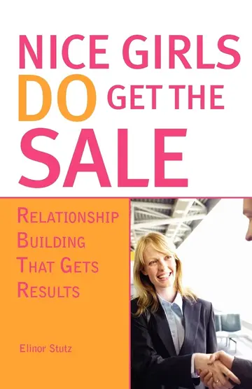 Cover of Nice Girls Do Get the Sale