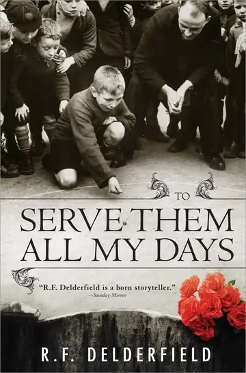 Cover of To Serve Them All My Days