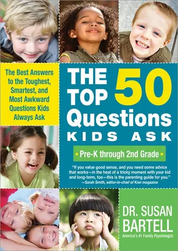 Cover of The Top 50 Questions Kids Ask (Pre-K through 2nd Grade)