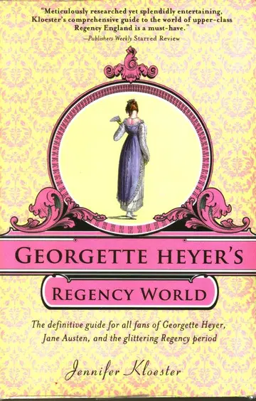 Cover of Georgette Heyer's Regency World