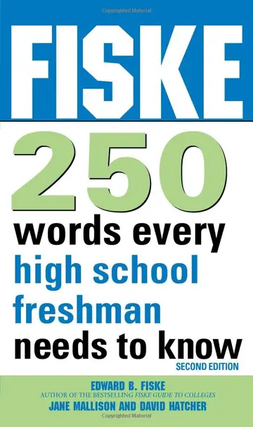Cover of Fiske 250 Words Every High School Freshman Needs to Know