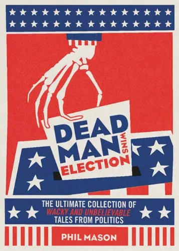 Cover of Dead Man Wins Election