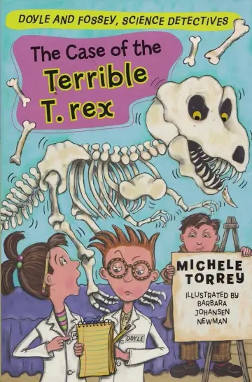 Cover of The Case of the Terrible T. Rex
