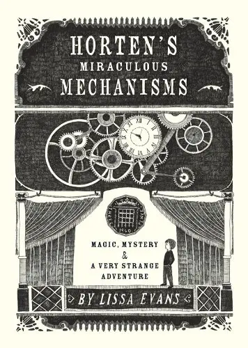 Cover of Horten's Miraculous Mechanisms