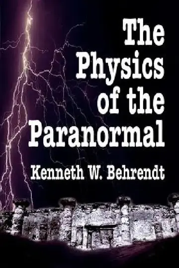 Cover of The Physics of the Paranormal