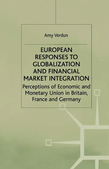 Cover of European Responses to Globalization and Financial Market Integration