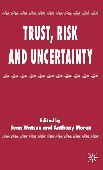 Cover of Trust, Risk and Uncertainty