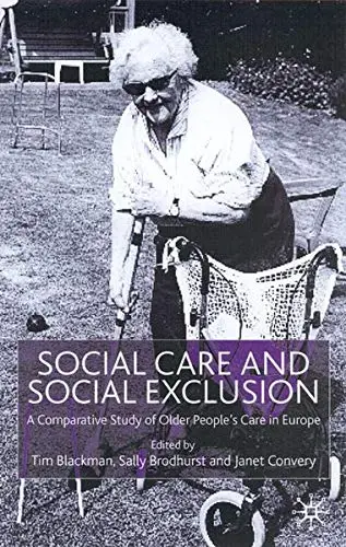 Cover of Social Care and Social Exclusion