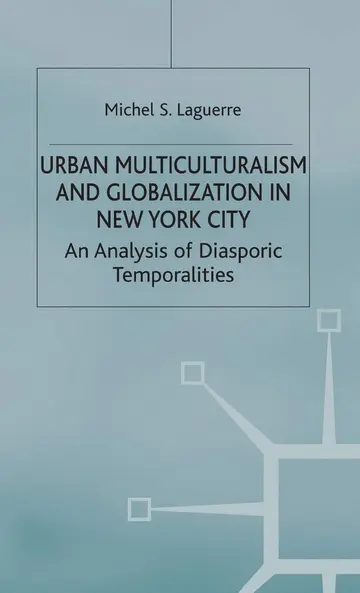 Cover of Urban Multiculturalism and Globalization in New York City