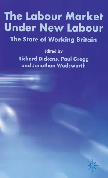 Cover of The Labour Market Under New Labour