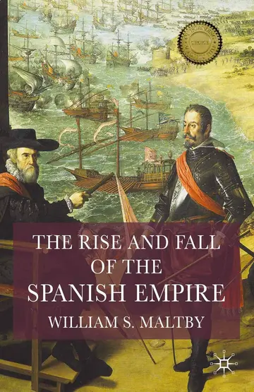 Cover of The Rise and Fall of the Spanish Empire