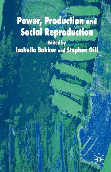 Cover of Power, Production and Social Reproduction