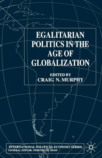 Cover of Egalitarian Politics in the Age of Globalization