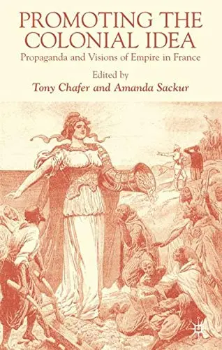 Cover of Promoting the Colonial Idea