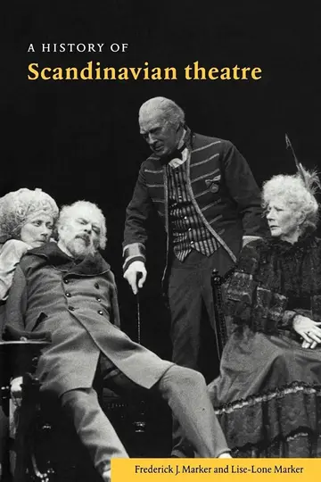 Cover of A History of Scandinavian Theatre