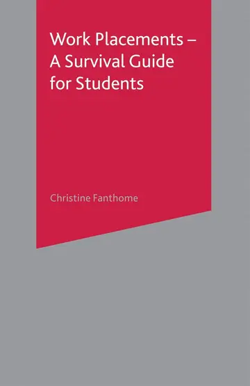 Cover of Work Placements - A Survival Guide for Students