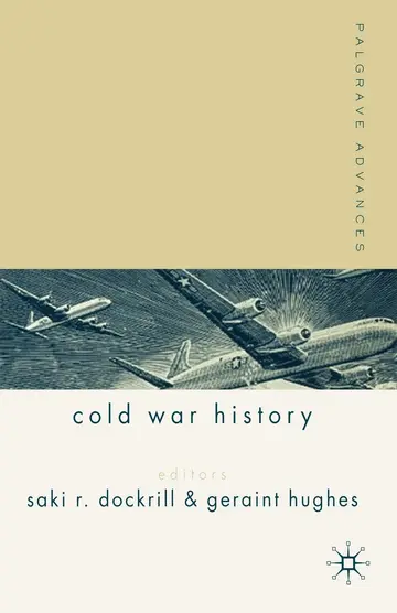 Cover of Palgrave Advances in Cold War History