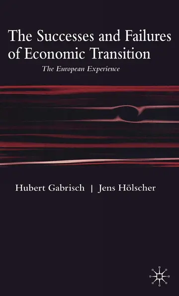 Cover of The Successes and Failures of Economic Transition