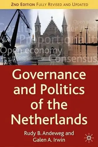 Cover of Governance and Politics of the Netherlands