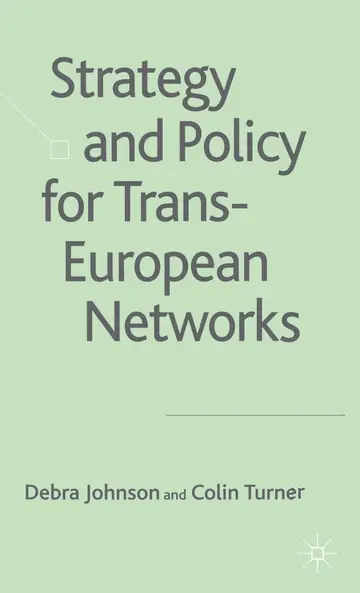 Cover of Strategy and Policy for Trans-European Networks