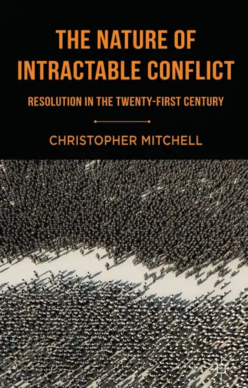 Cover of The Nature of Intractable Conflict