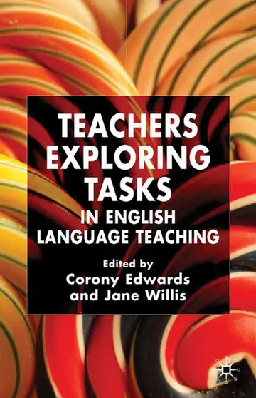 Cover of Teachers Exploring Tasks in English Language Teaching