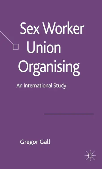 Cover of Sex Worker Union Organizing