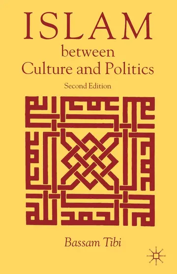 Cover of Islam Between Culture and Politics