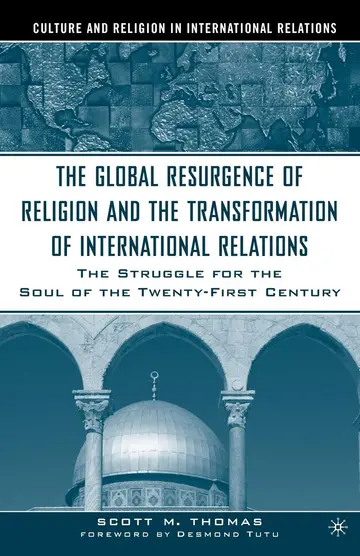 Cover of The Global Resurgence of Religion and the Transformation of International Relations