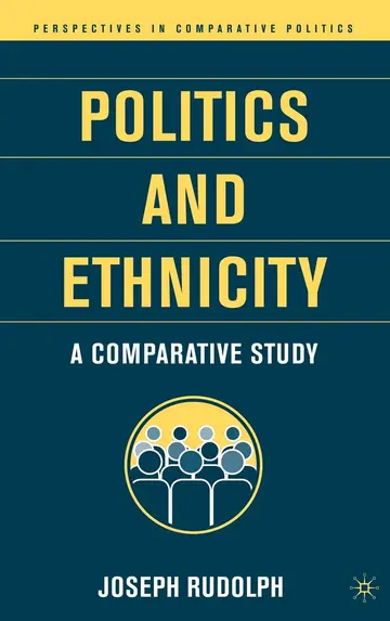 Cover of Politics and Ethnicity