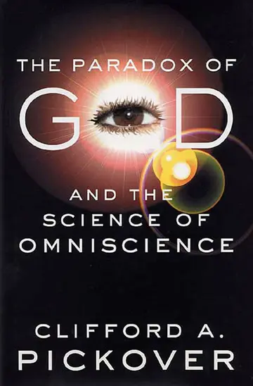 Cover of The Paradox of God and the Science of Omniscience