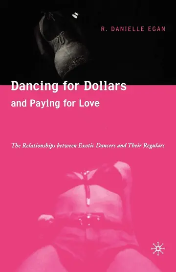 Cover of Dancing for Dollars and Paying for Love