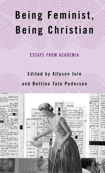 Cover of Being Feminist, Being Christian