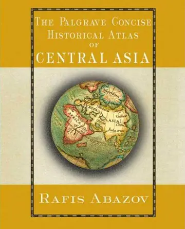 Cover of The Palgrave Concise Historical Atlas of Central Asia