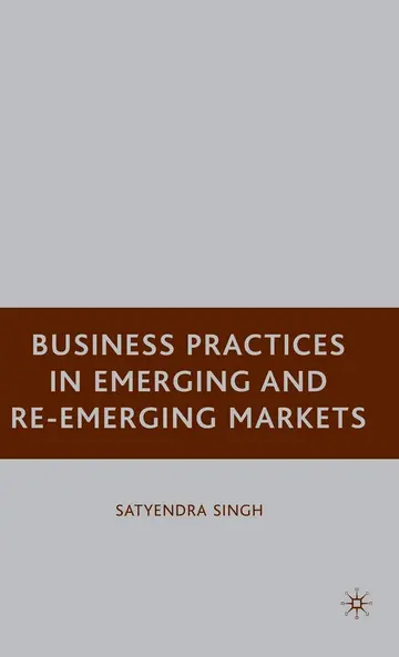 Cover of Business Practices in Emerging and Re-emerging Markets