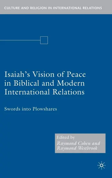 Cover of Isaiah's Vision of Peace in Biblical and Modern International Relations