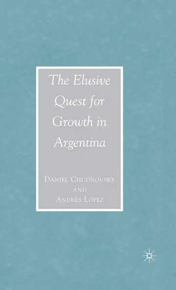 Cover of The Elusive Quest for Growth in Argentina