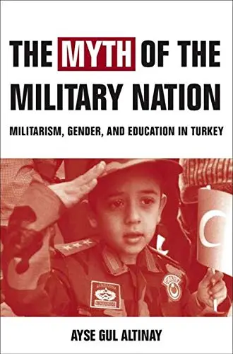 Cover of The Myth of the Military-nation
