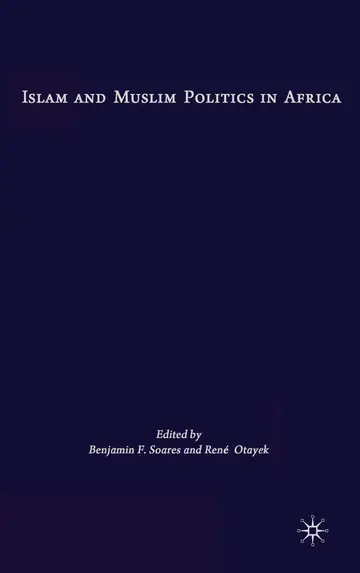 Cover of Islam and Muslim Politics in Africa