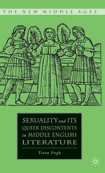 Cover of Sexuality and its Queer Discontents in Middle English Literature