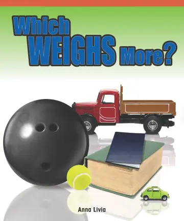 Cover of Which Weighs More?