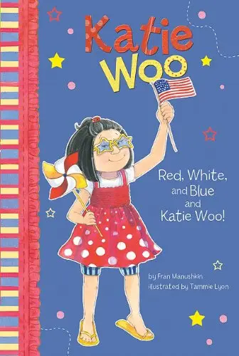Cover of Red, White, and Blue and Katie Woo