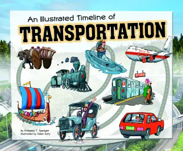 Cover of An Illustrated Timeline of Transportation