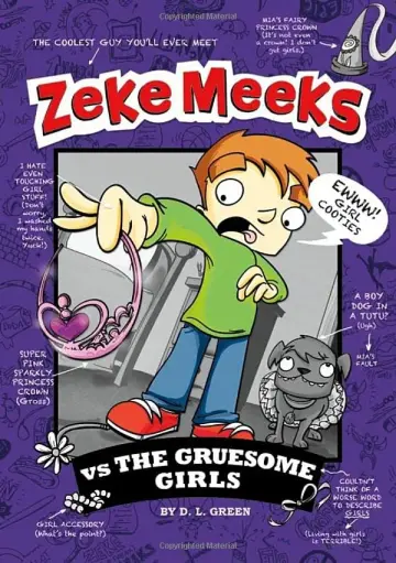 Cover of Zeke Meeks vs the Gruesome Girls