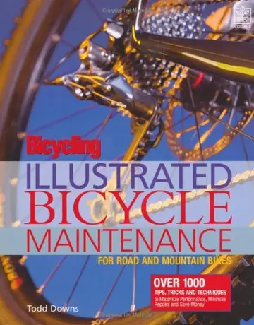 Cover of Bicycling Magazine's Illustrated Guide to Bicycle Maintenance