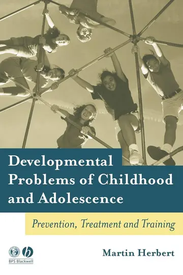 Cover of Developmental Problems of Childhood and Adolescence