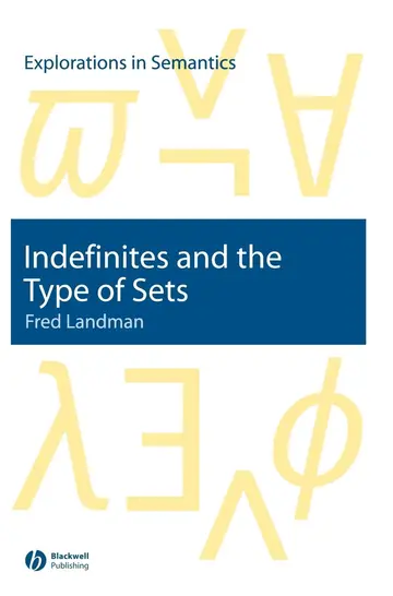 Cover of Indefinites and the Type of Sets