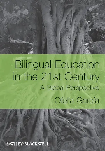 Cover of Bilingual Education in the 21st Century