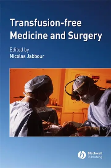 Cover of Transfusion–Free Medicine and Surgery