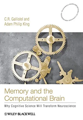 Cover of Memory and the Computational Brain